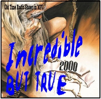 Incredible But True cover