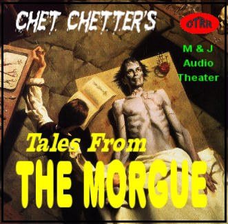 Chet Chetter's Tales from the Morgue set artwork